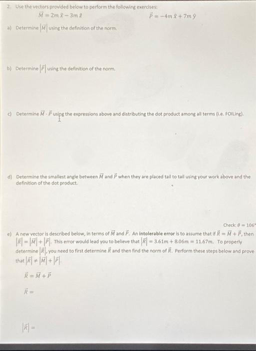 Solved 1. Use the vector provided below to perform the | Chegg.com