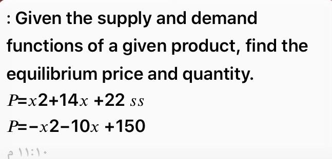 Solved : Given the supply and demand functions of a given | Chegg.com