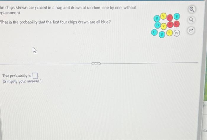 Solved he chips shown are placed in a bag and drawn at | Chegg.com