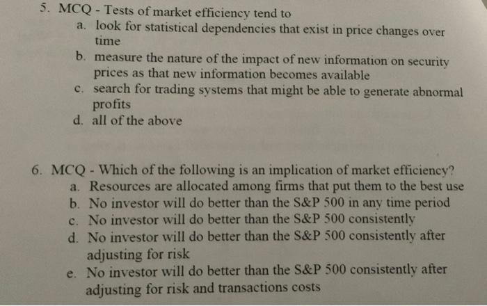 solved-5-mcq-tests-of-market-efficiency-tend-to-a-look-chegg