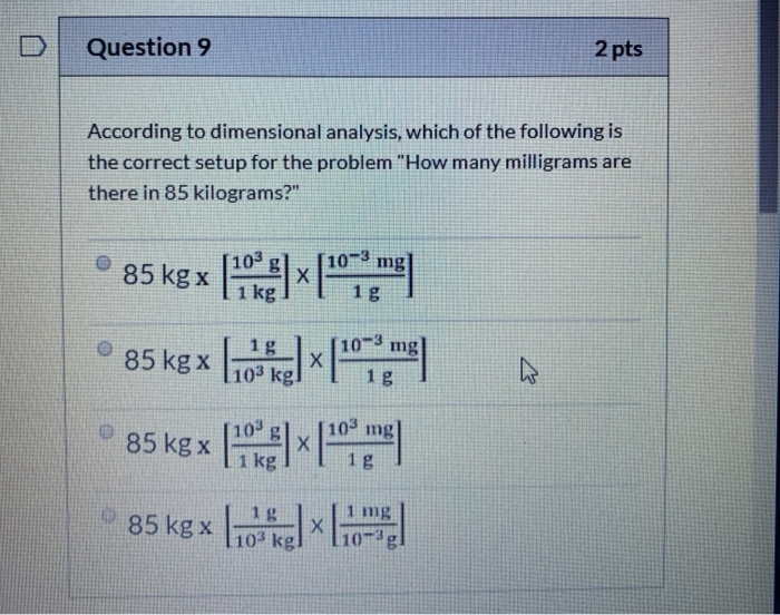 Solved Question 9 2 Pts According To Dimensional Analysis, | Chegg.com