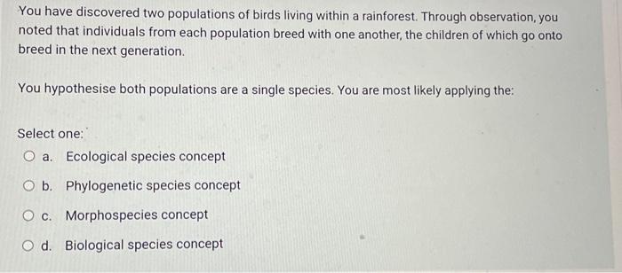 Solved You have discovered two populations of birds living | Chegg.com