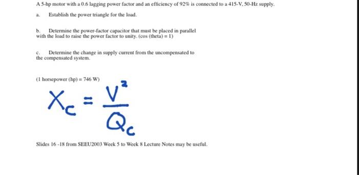 Solved AS-hp motor with a 0.6 lagging power factor and an | Chegg.com