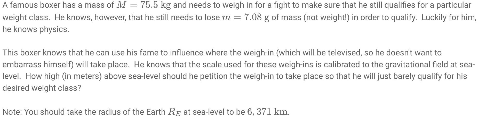 Solved A famous boxer has a mass of M=75.5kg ﻿and needs to | Chegg.com