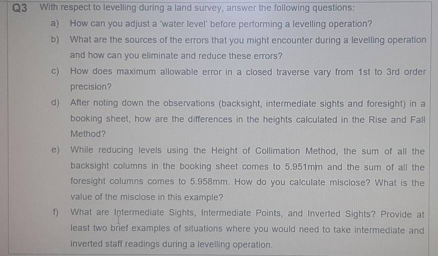 Solved Q3 With respect to levelling during a land survey, | Chegg.com