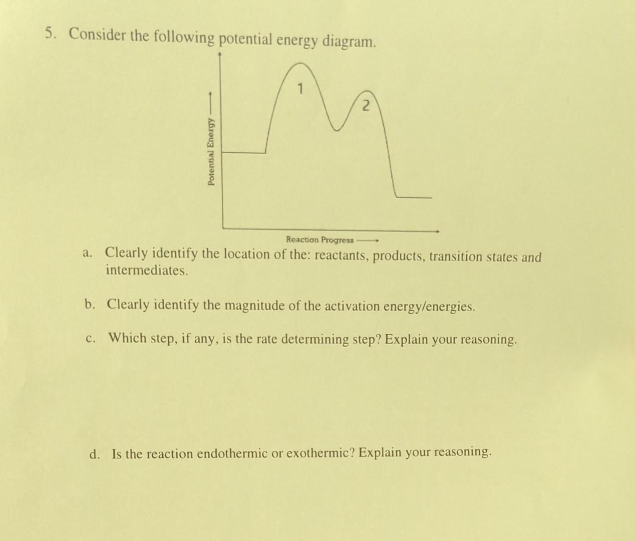 For Which Of The Following Is Potential Energy Increasing Solved 5. Consider the following potential energy diagram. | Chegg.com