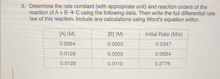 Solved 3. Determine the rate constant (with appropriate | Chegg.com