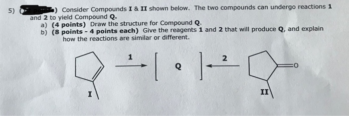 Solved 5 Consider Compounds I Ii Shown Below The Two Chegg Solved 5 Consider Compounds I Ii Shown Below The Two Chegg