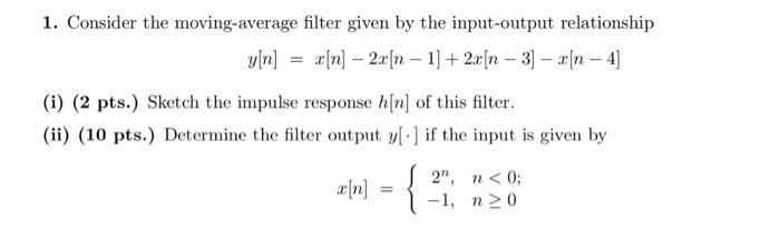 Solved 2. Consider again the filter of Problem 1. (i) (2 | Chegg.com