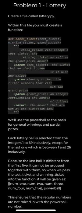 Solved Problem 1 - Lottery Create a file called lottery.py. | Chegg.com