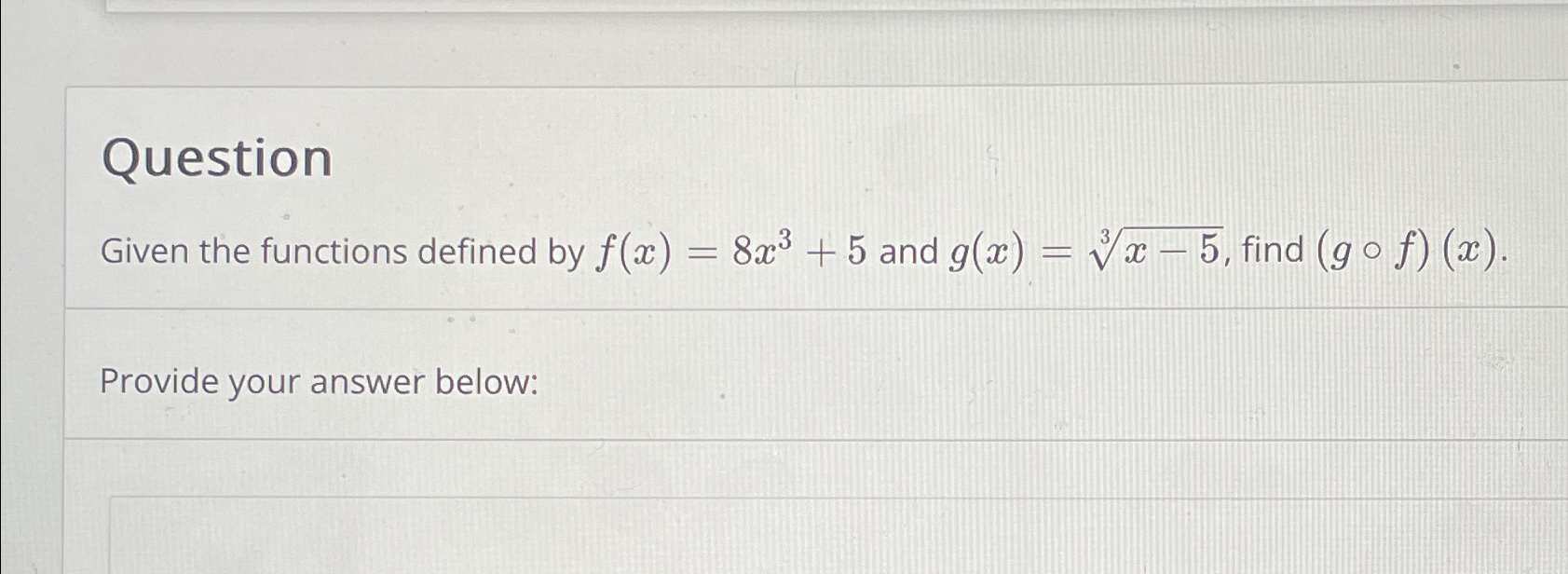 solved-questiongiven-the-functions-defined-by-f-x-8x3-5-chegg