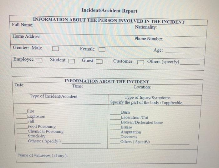 Writing 2Activity : Write An Incident/accident Report | Chegg.com