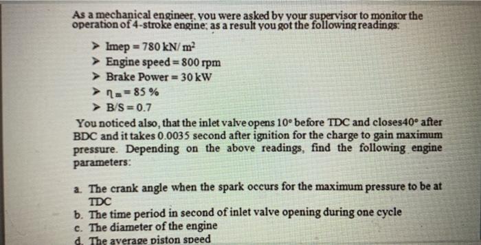Solved As a mechanical engineer, you were asked by your | Chegg.com