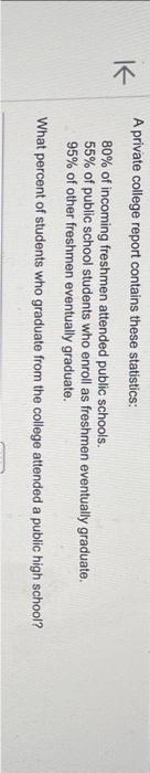 Solved A private college report contains these statistics: | Chegg.com