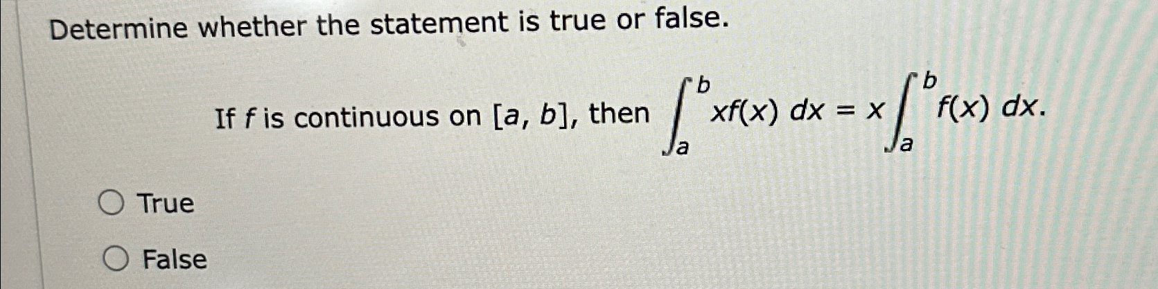 Solved Determine whether the statement is true or false.If f | Chegg.com