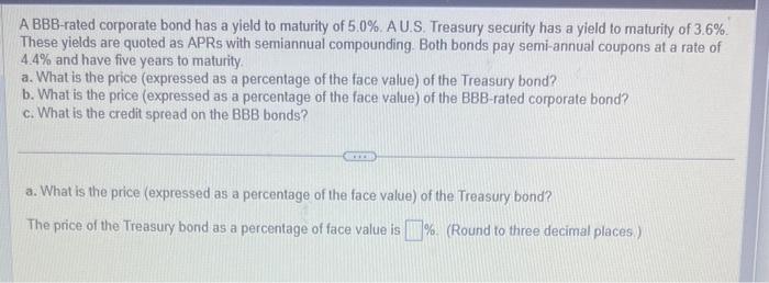 Solved A BBB-rated Corporate Bond Has A Yield To Maturity Of | Chegg.com