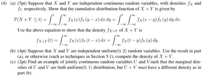 Solved 4 A 5pt Suppose That X And Y Are Independent Chegg Com