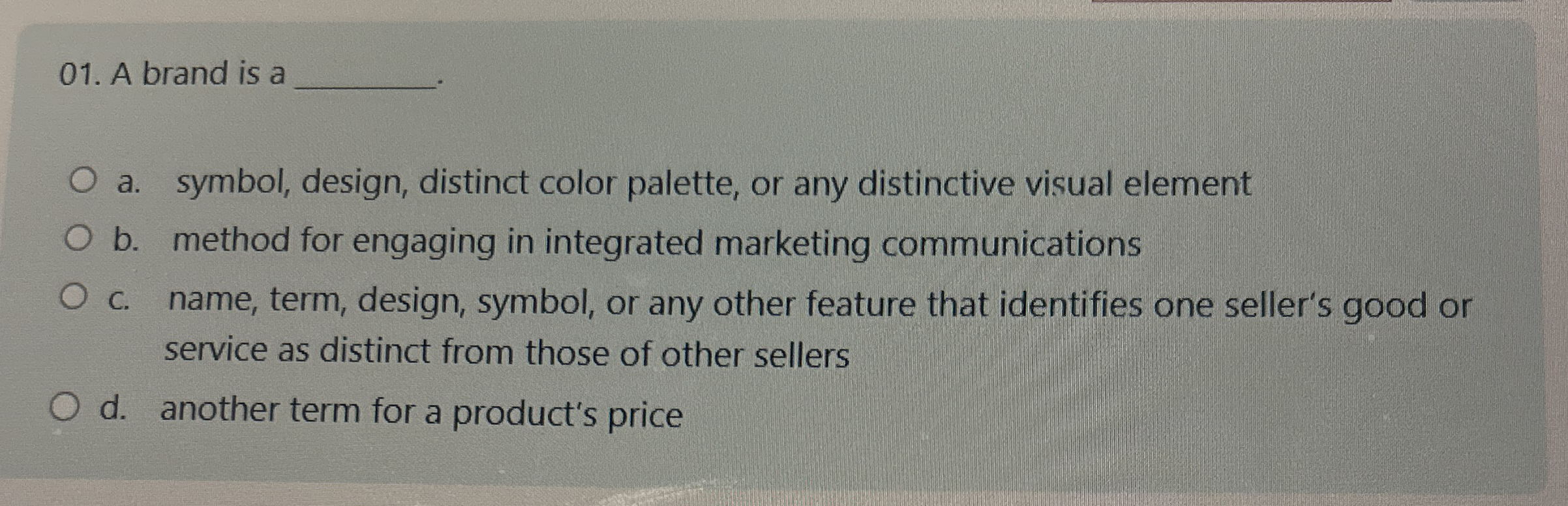 High Quality SOLUTION A brand is a a. ﻿symbol, design, distinct color ...