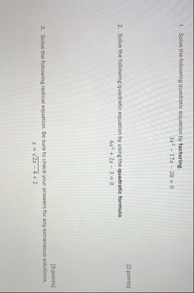 Solved Solve the following quadratic equation by | Chegg.com