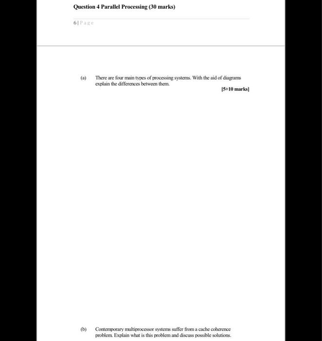 Solved Question 4 Parallel Processing (30 marks) 61 Page (a) | Chegg.com