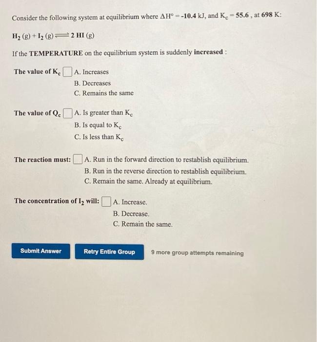 Solved Consider the following system at equilibrium where | Chegg.com