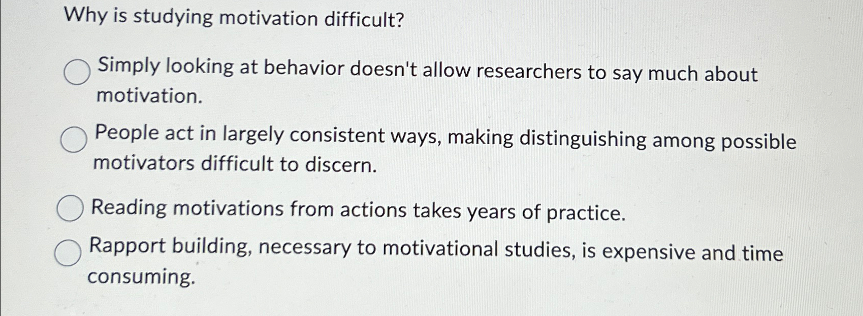 Solved Why is studying motivation difficult?Simply looking | Chegg.com