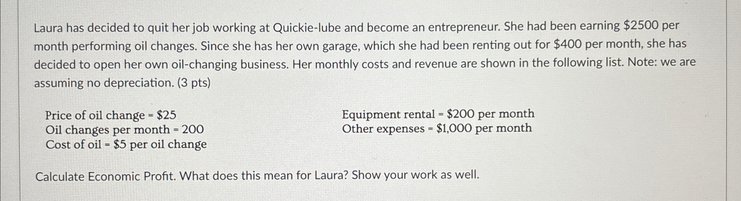 Solved Laura has decided to quit her job working at | Chegg.com