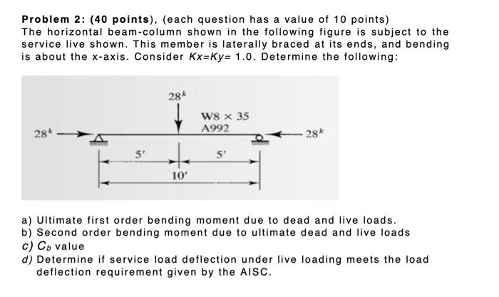 Solved Problem 2: (40 points), (each question has a value of | Chegg.com