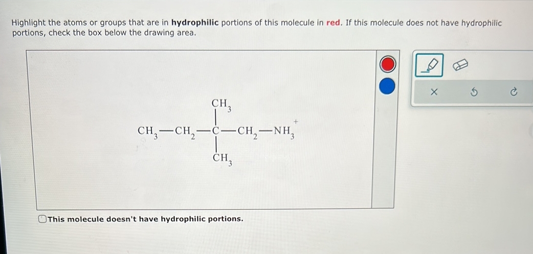 Solved Highlight the atoms or groups that are in hydrophilic | Chegg.com