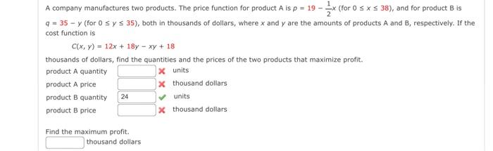 Solved A company manufactures two products. The price | Chegg.com