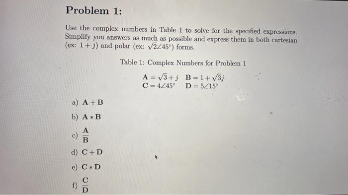 Solved Use the complex numbers in Table 1 to solve for the | Chegg.com