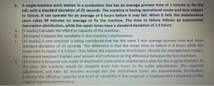 Work Station Example Problems A single-machine work station in a production line | Chegg.com