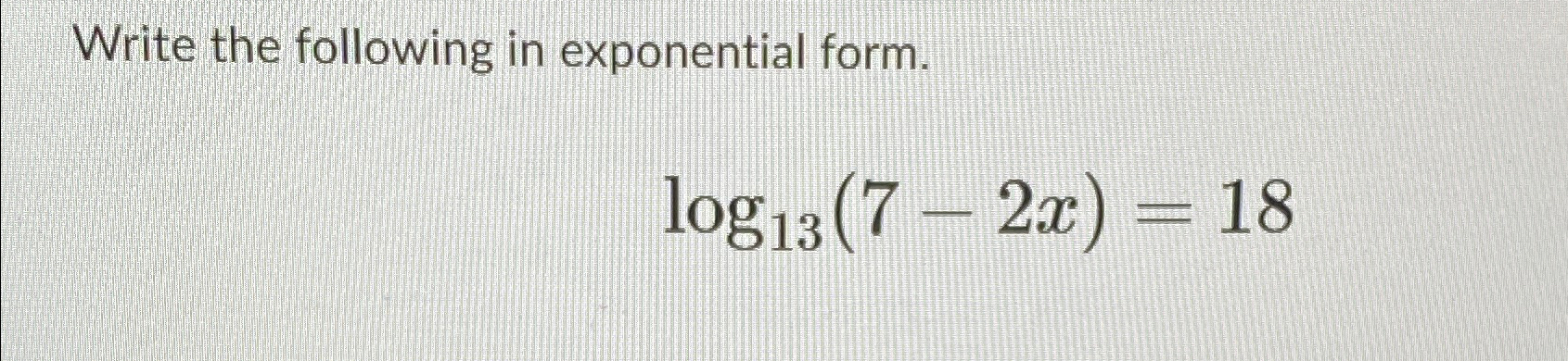 Solved Write the following in exponential | Chegg.com