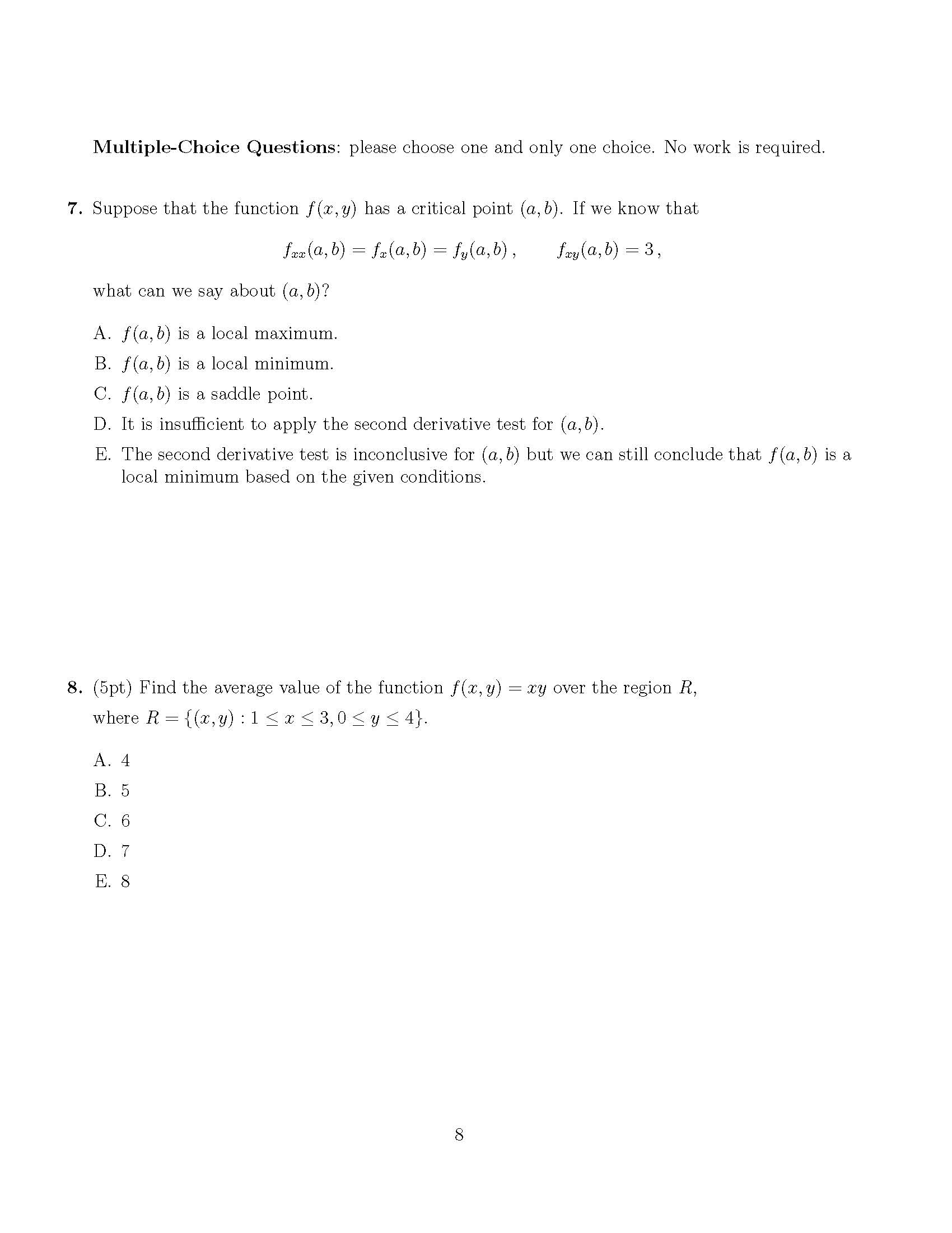 Solved Multiple-Choice Questions: please choose one and only | Chegg.com