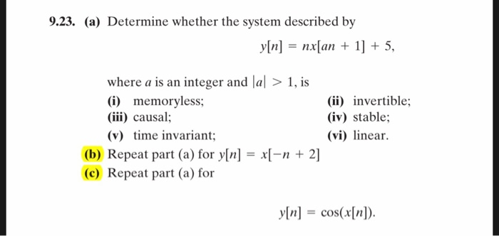 Solved 9 23 A Determine Whether The System Described B Chegg Com