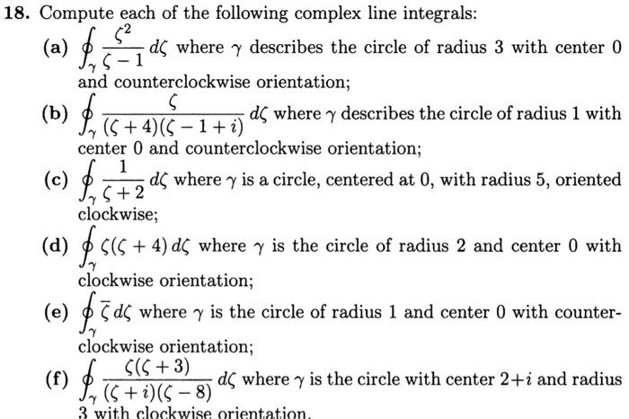 Solved 18. Compute each of the following complex line | Chegg.com