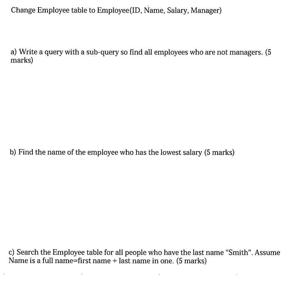 solved-change-employee-table-to-employee-id-name-salary-chegg