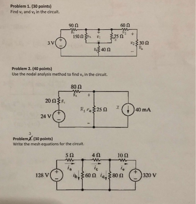 Solved Problem 1. (30 Points) Find V, And V2 In The Circuit. | Chegg.com