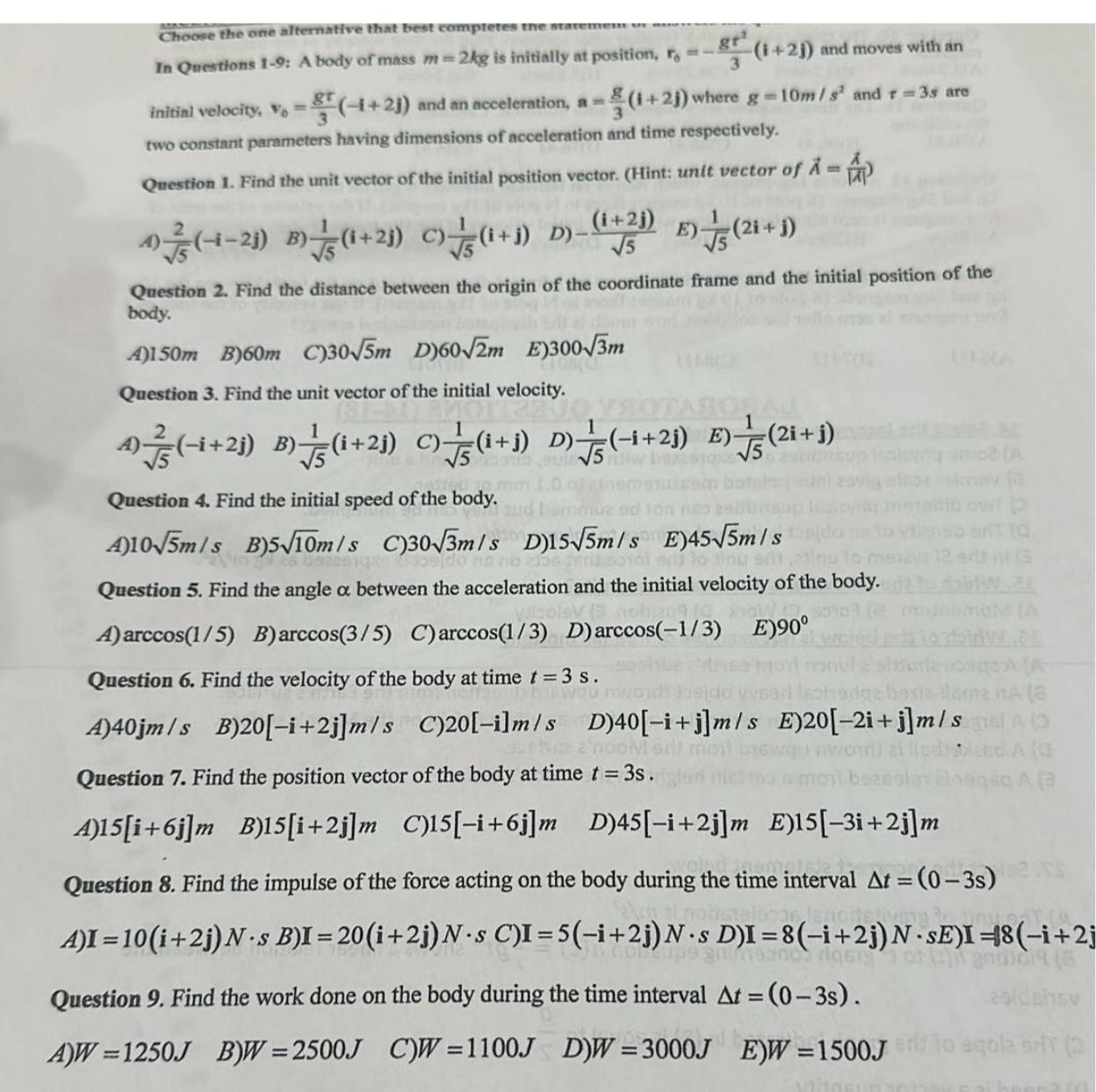 Solved In Questions 1-9: A body of mass m=2kg ﻿is initially | Chegg.com