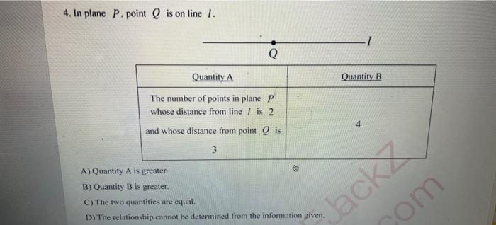 Solved 4. In plane P, point Q is on line l. A) Quantity A is | Chegg.com