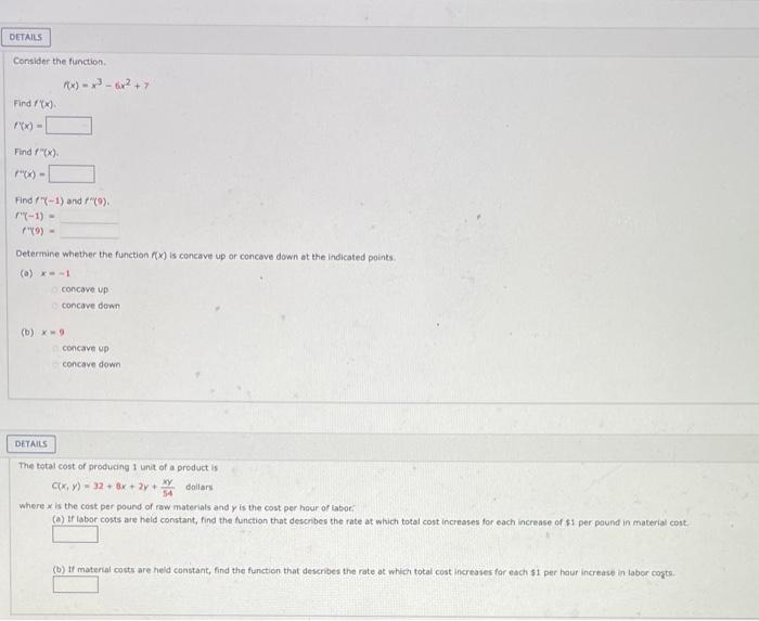 Solved DETAILS Consider the function Rx) = x2 - 6x2 +7 Fird | Chegg.com