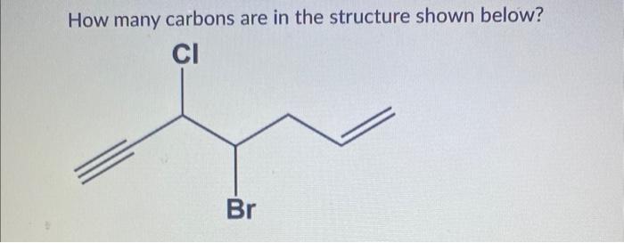 How many carbons are in the structure shown below?