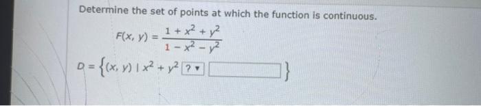 Solved Determine the set of points at which the function is | Chegg.com