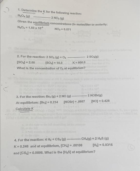 Solved 1. Determine the K for the following reaction: N₂O4 | Chegg.com