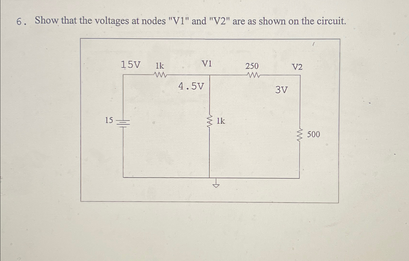 Solved Show that the voltages at nodes "V1" ﻿and "V2" ﻿are | Chegg.com