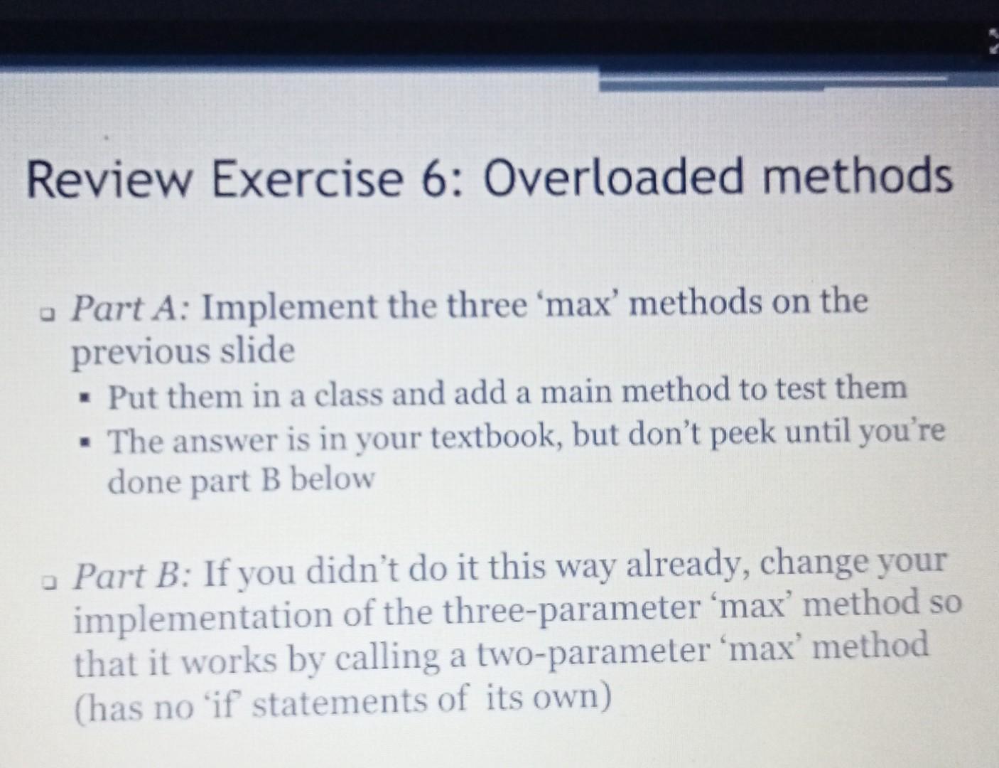 solved-review-exercise-6-overloaded-methods-part-a-chegg