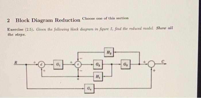 Solved 2 Block Diagram Reduction Choose One Of This Section | Chegg.com