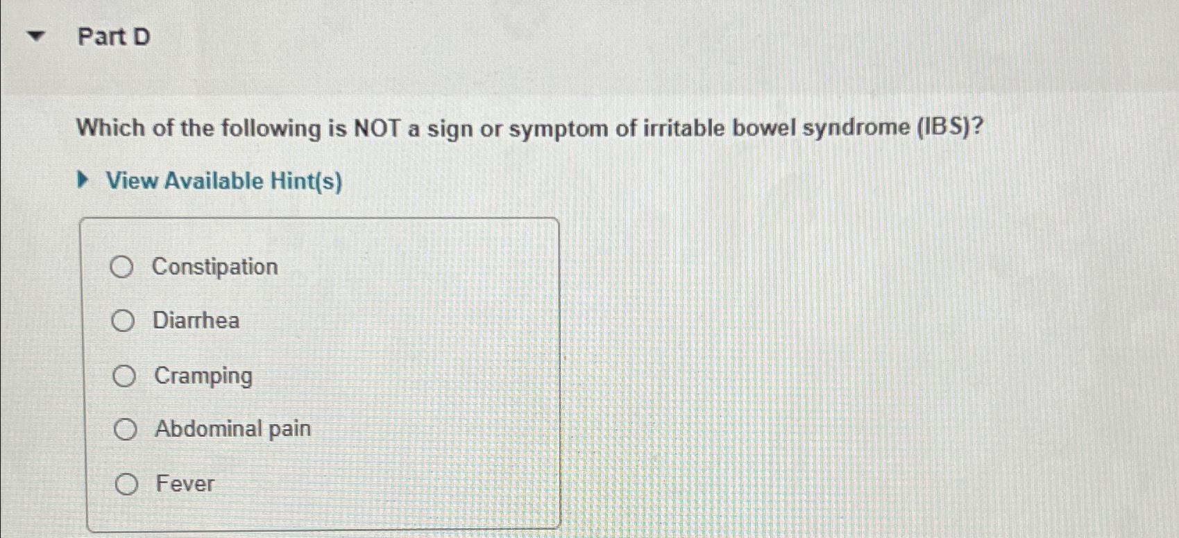 Solved Part DWhich of the following is NOT a sign or symptom | Chegg.com