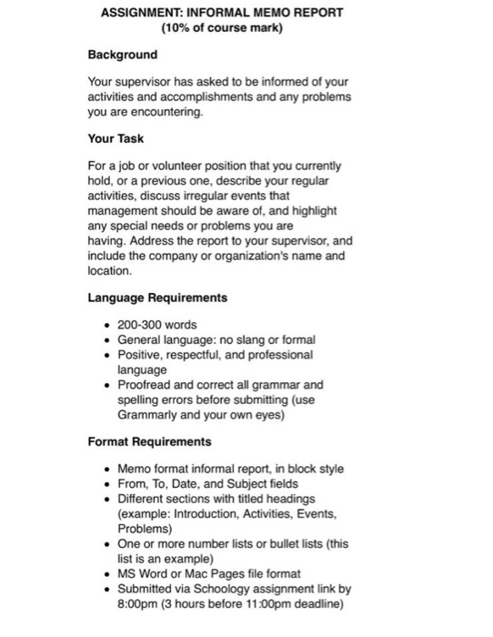 ASSIGNMENT: INFORMAL MEMO REPORT (10% of course mark) | Chegg.com