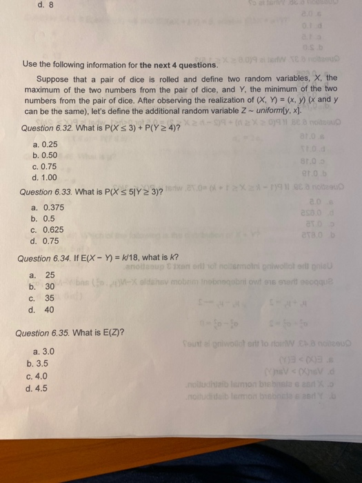 Solved d. 8 Use the following information for the next 4 | Chegg.com